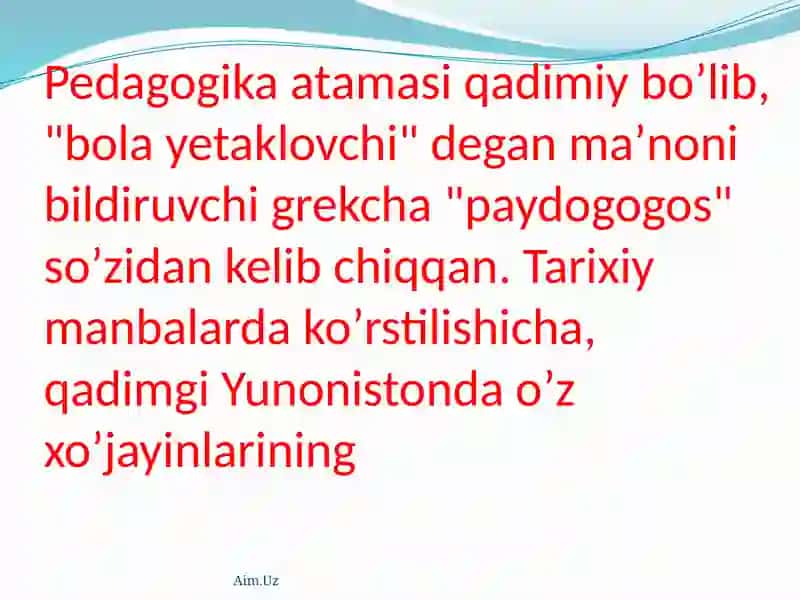 Pedagogika fanining rivojlanish bosqichlari 3