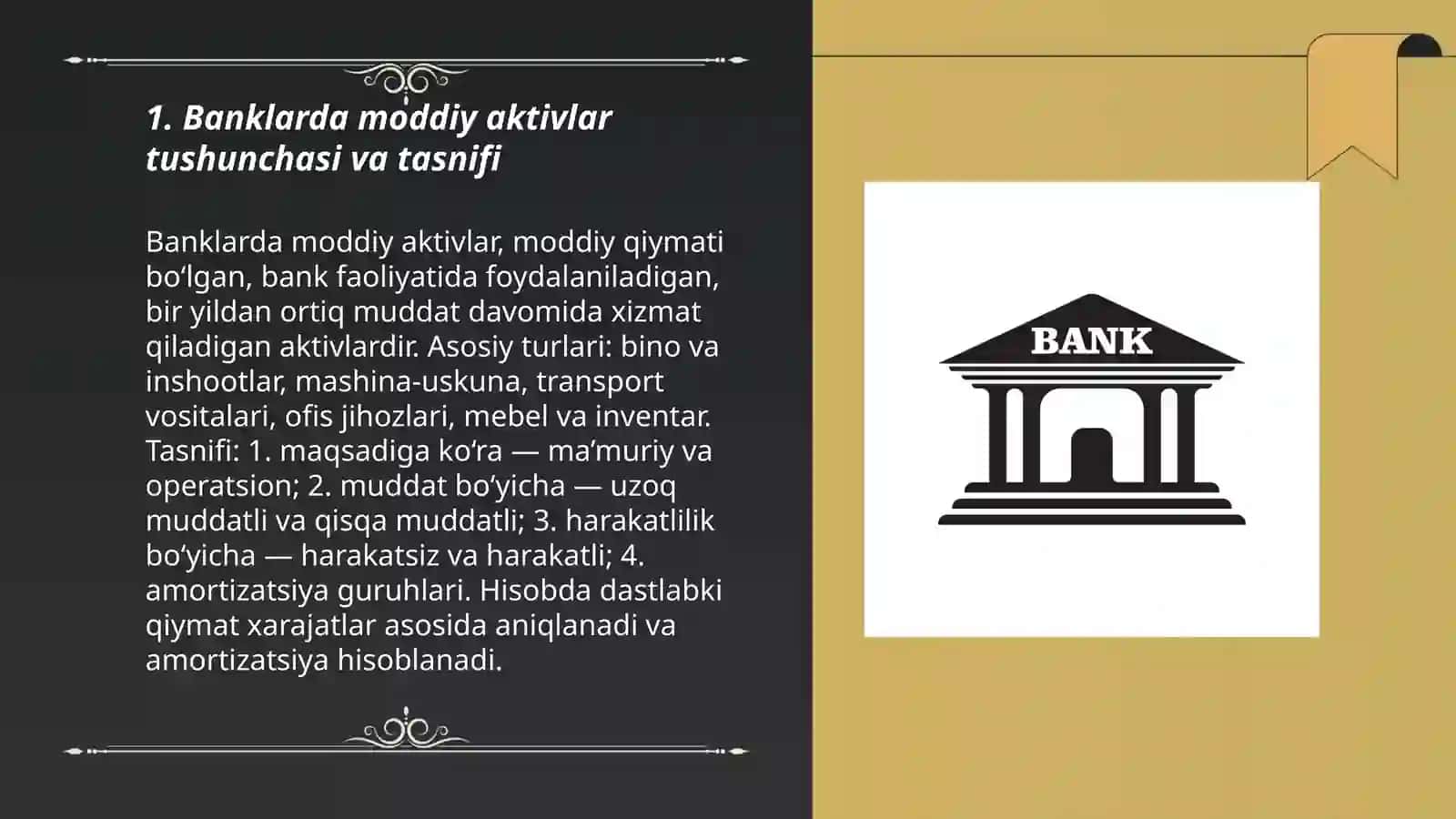 Banklarda moddiy va nomoddiy aktivlar hisobi 3