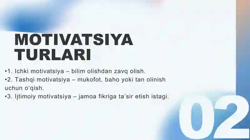 O‘QUV JARAYONLARIDA MOTIVATSIYANI UYG‘OTISH 3
