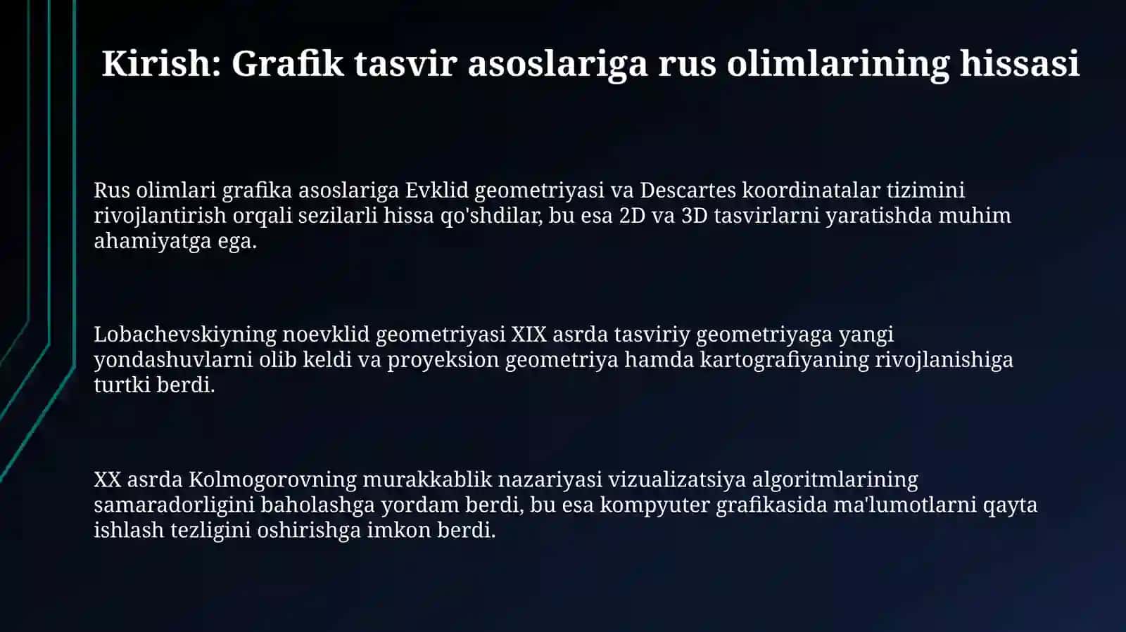 Grafik tasvir asoslariga qo'shgan hissalar 3