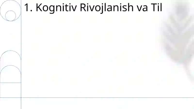 Kognitiv jarayonlarning shakllanishi 3