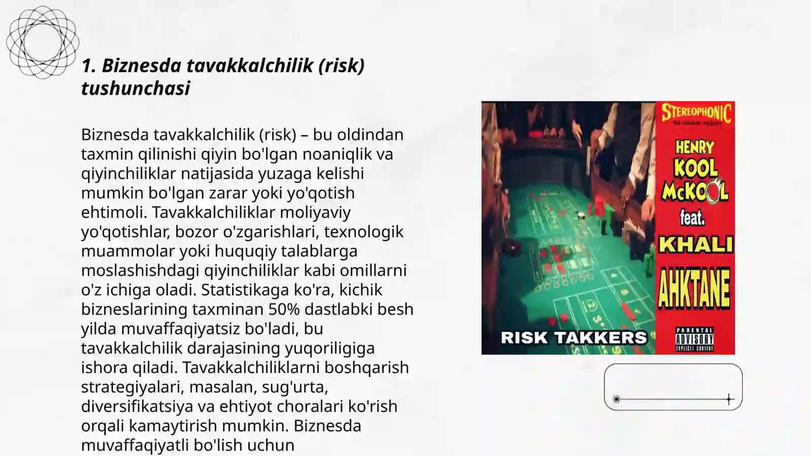 Biznesda tavakkalchilik (risk) 3