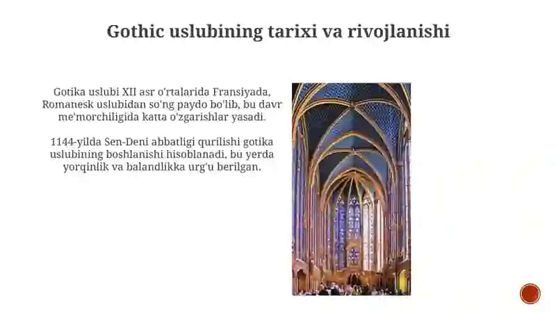 Gothic uslubining tarixi va rivojlanishi 3