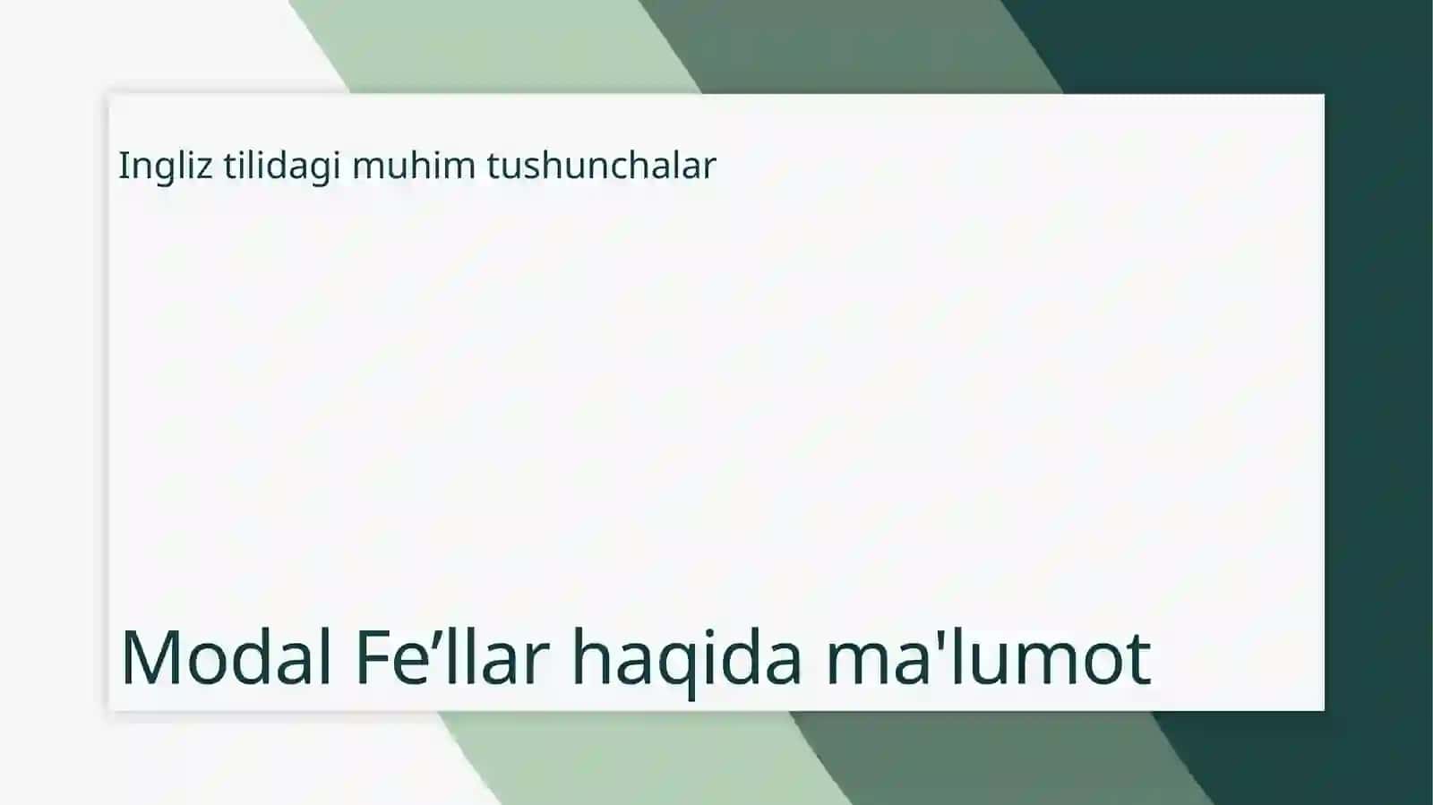 Ingliz tilidagi Modal Fe’llar 3
