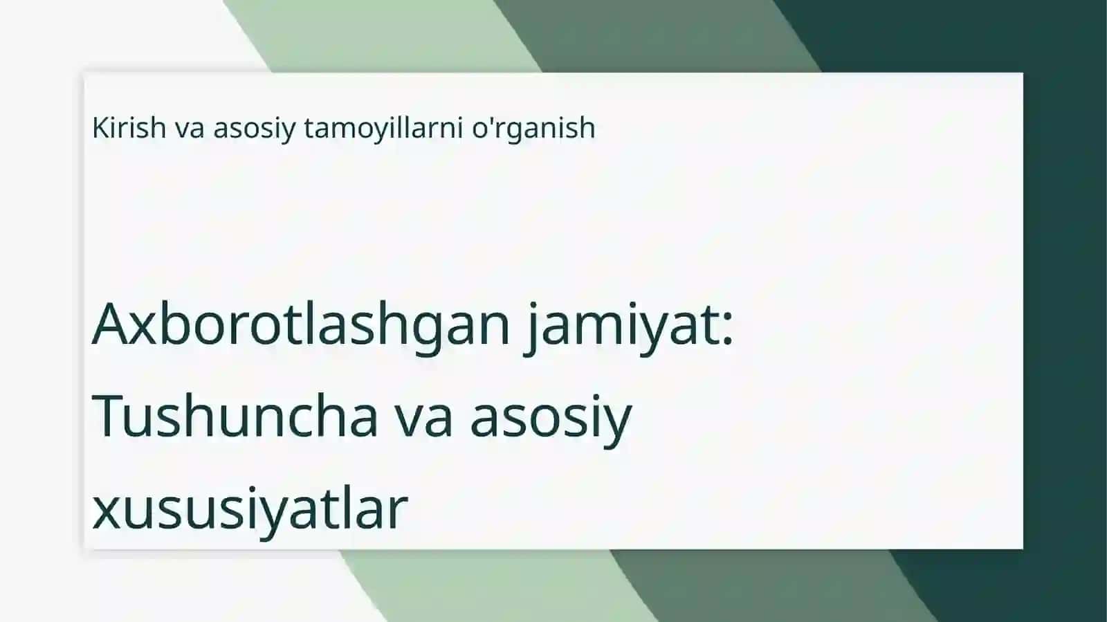 Axborotlashgan jamiyat va uning istiqbollari 3