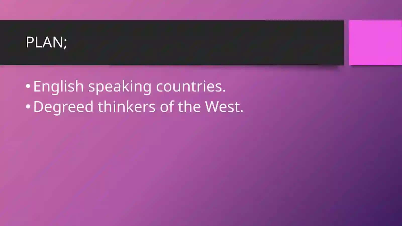 English speaking countries. Degreed thinkers of the West 3