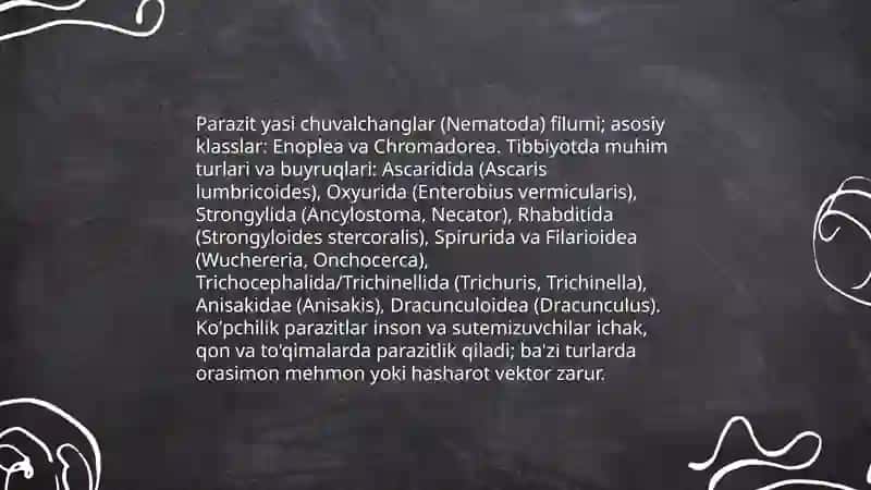 Parazit yasi chuvalchanglar va ularning tibbiyotdagi ahamiyati 3