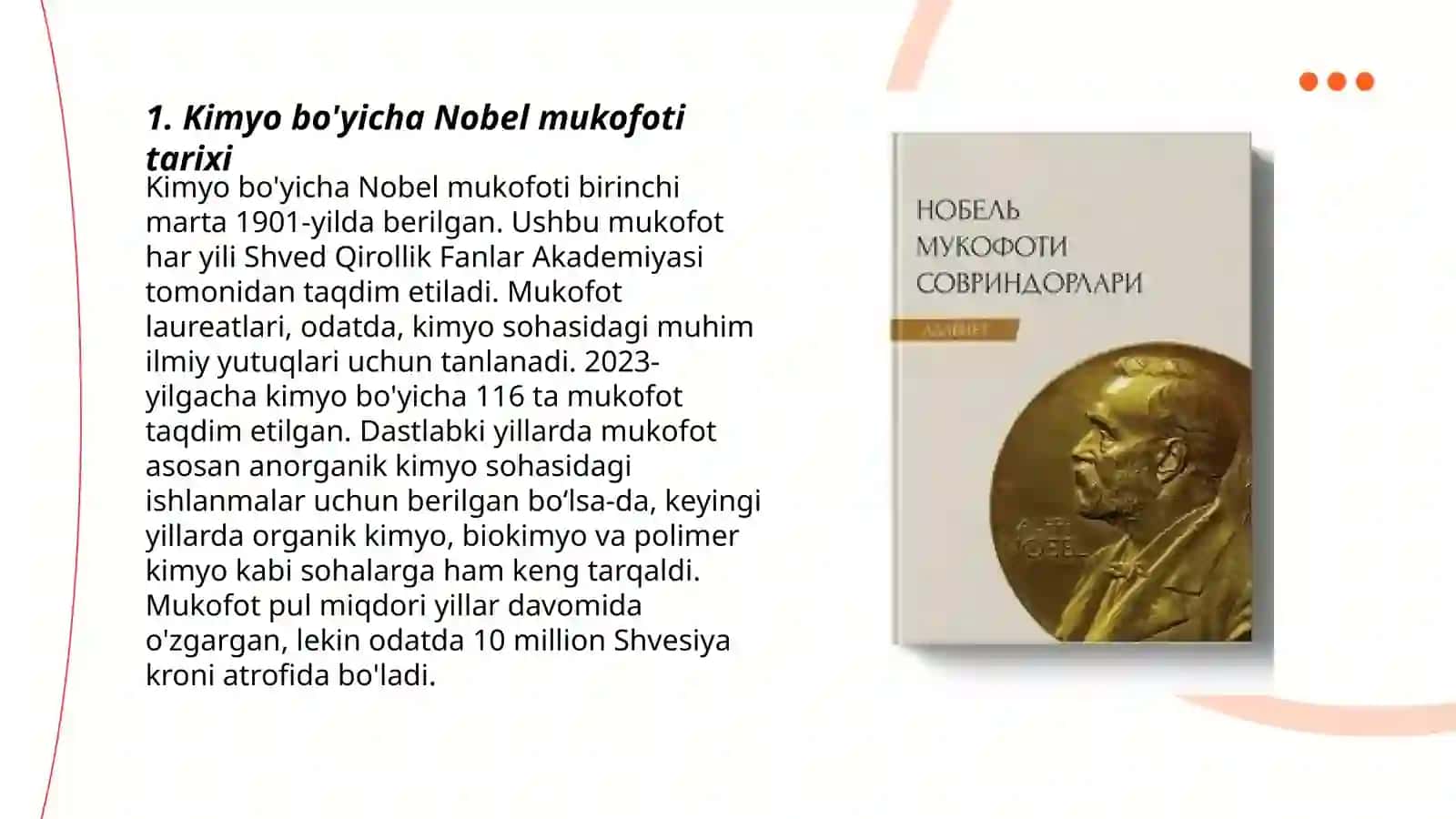 Kimyo sohasidagi Nobel mukofoti sovrindorlari va yutuqlari 3