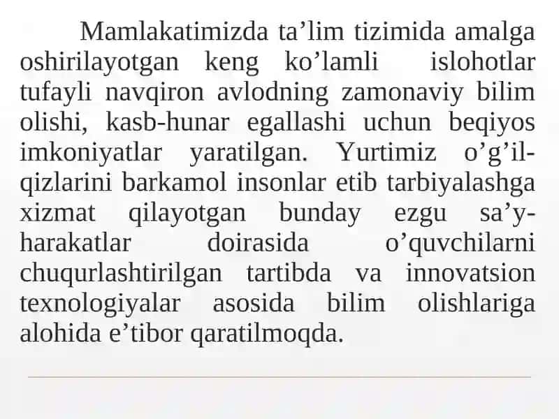 “O`zbekiston Respublikasida ta`lim tizimi va ta’lim sohasidagi islohotlar” 3