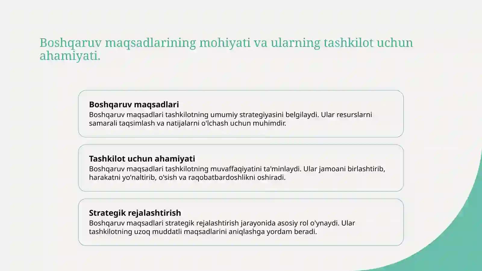 Boshqaruvning maqsadlarini ifodalang va asoslang 3