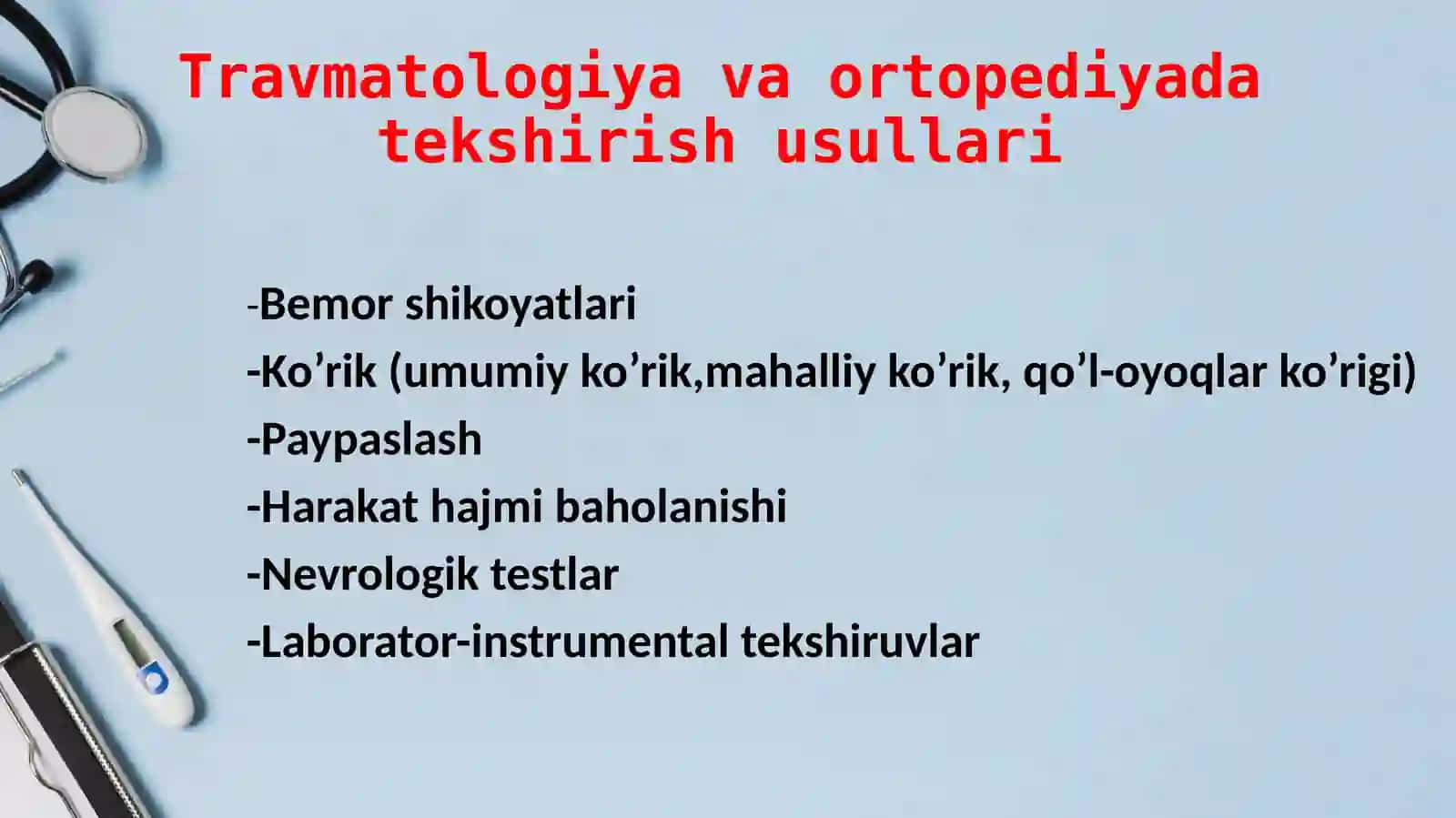 Travmotologiya va ortopediyada tekshirish usullari 3