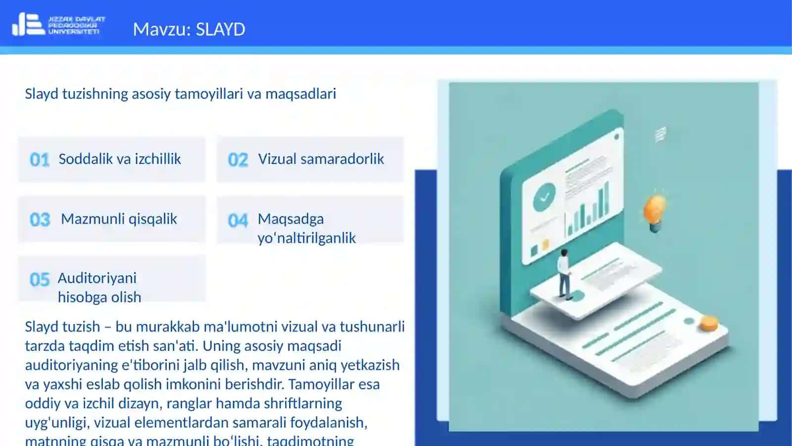 SLAYD TUZISHNING ASOSIY TAMOYILLARI VA MAQSADLARI 3