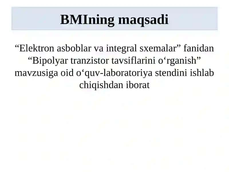 Bipolyar tranzistorlarni tadqiq etish laboratoriya stendini yaratish 3