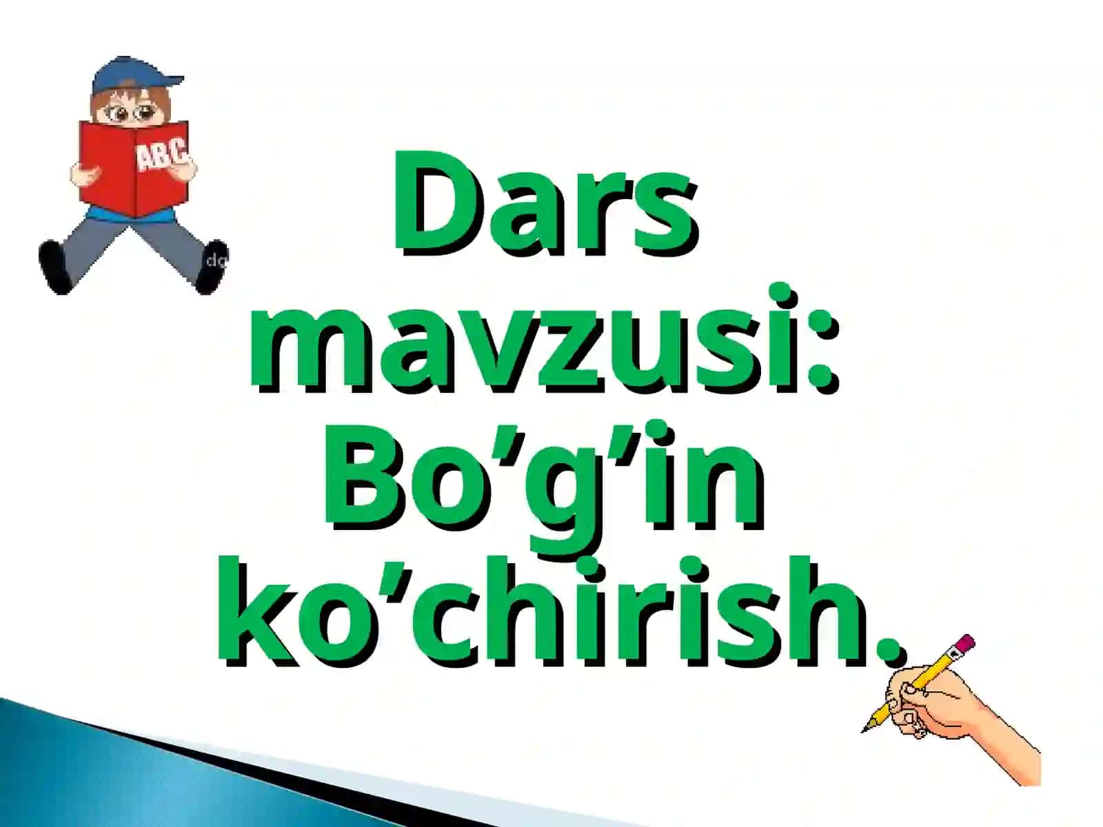 Bo’g’in ko’chirish 3