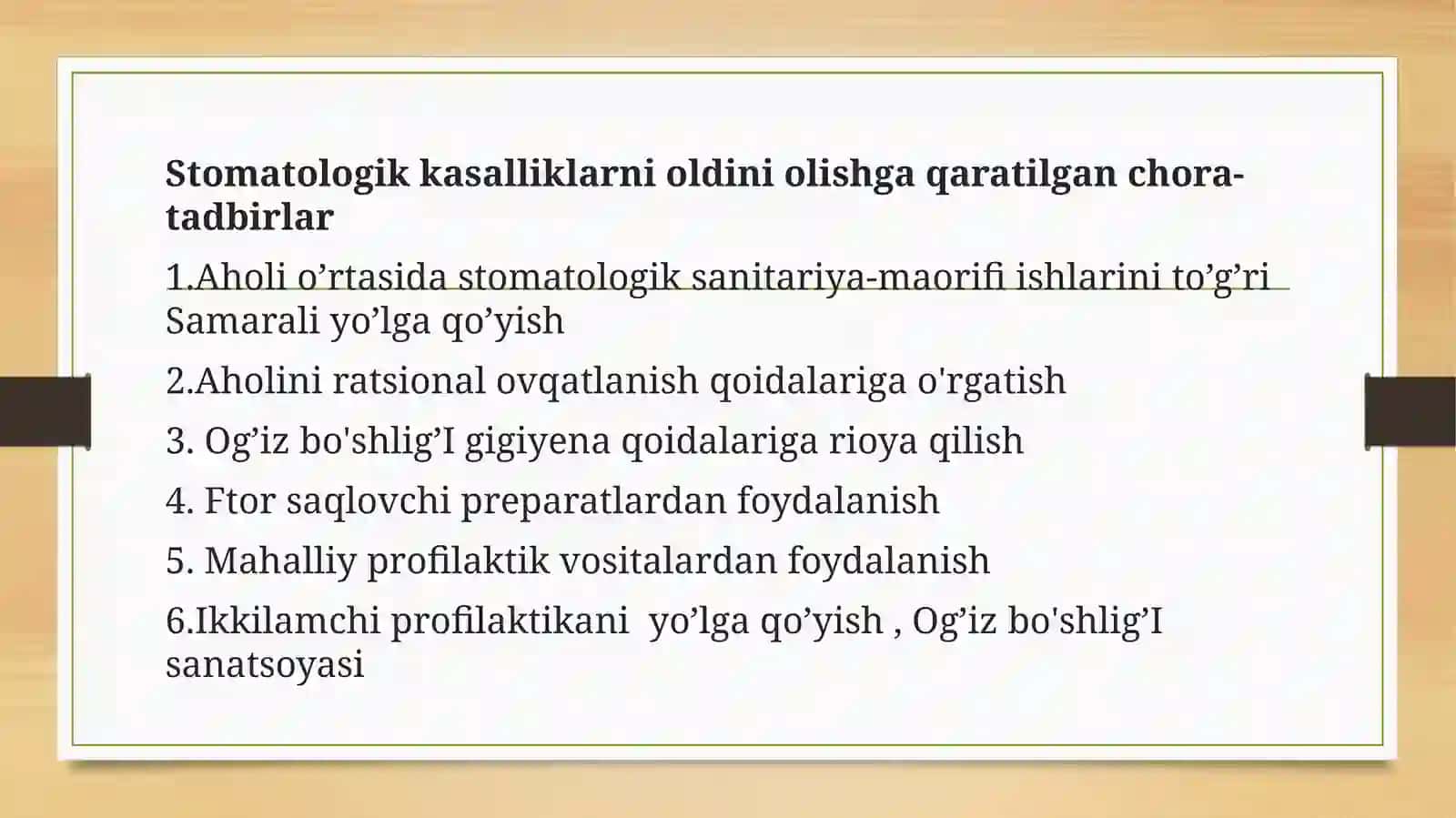 Stomatologik kasalliklar profilaktikasi usullari 3