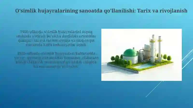 O'simliklar hujayralaridan sanoatda foydalanish 3