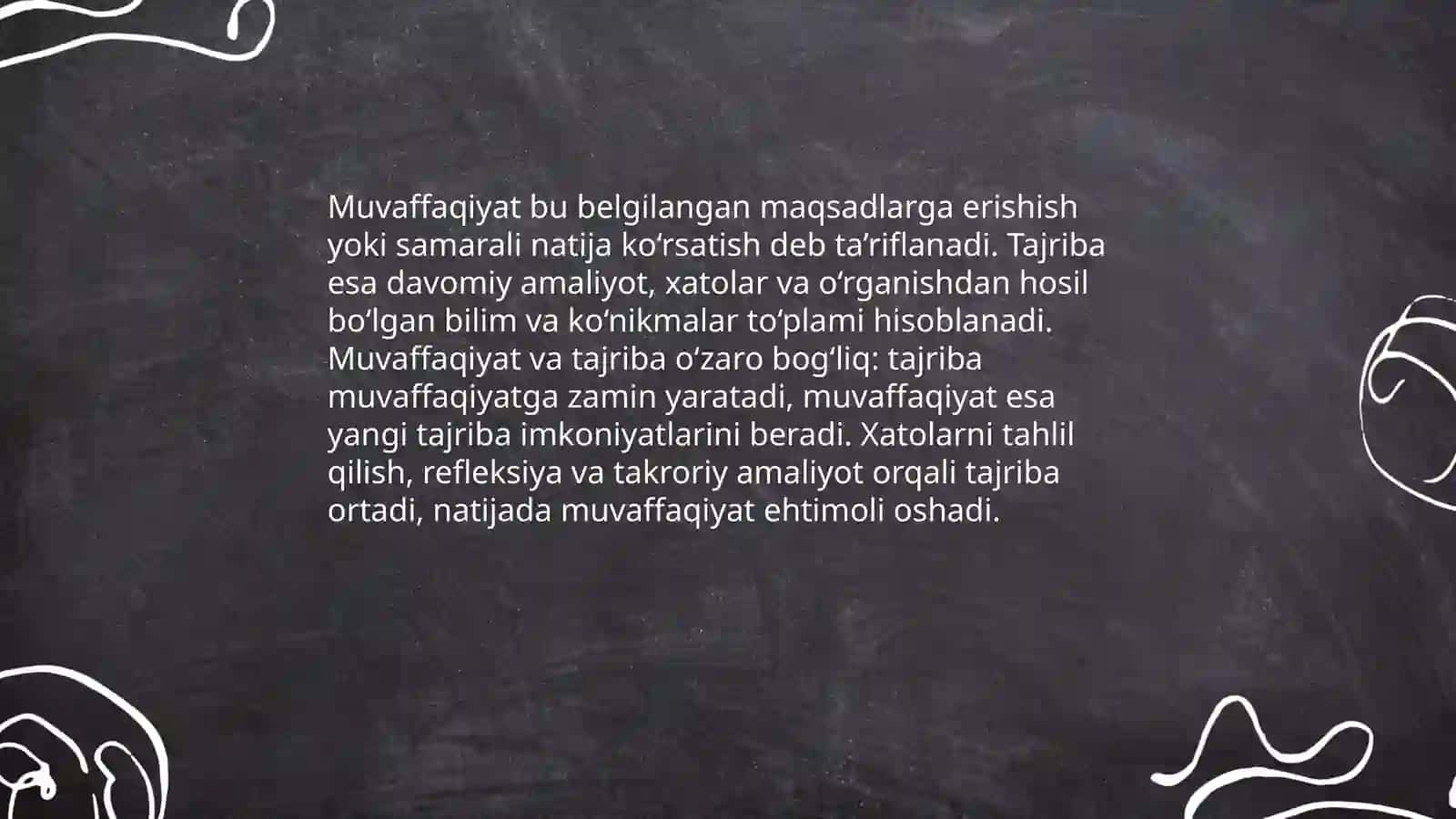 Muvaffaqiyat- qimmatli tajriba mevasi 3