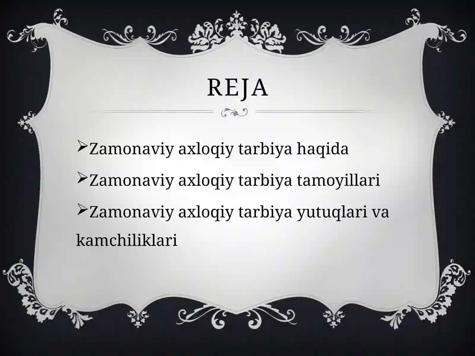 Zamonaviy axloqiy tarbiya yutuqlari va kamchiliklari 3