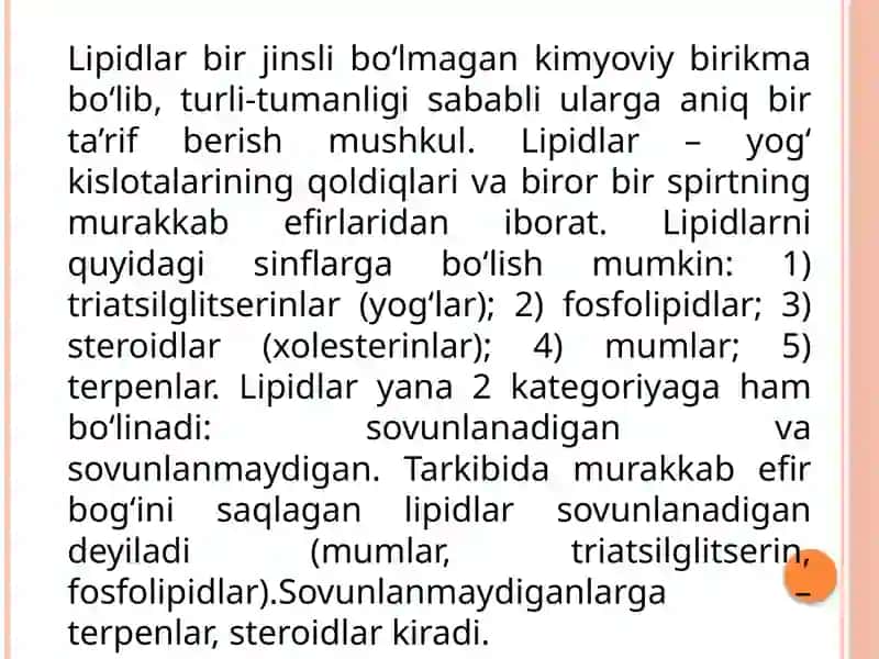 Lipidlar.sovunlanadiganoddiyvamurakkablipidlar.Sovunlanmaydiganlipidlar 3
