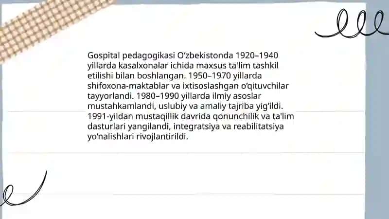 Gospital pedogogikaning O’zbekistonda Rossiyada Xorijda rivojlanish tarixi 3