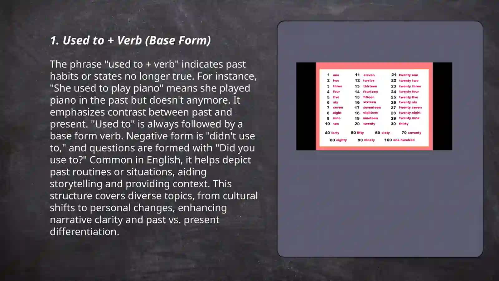 Used to + Verb (Base Form) 3