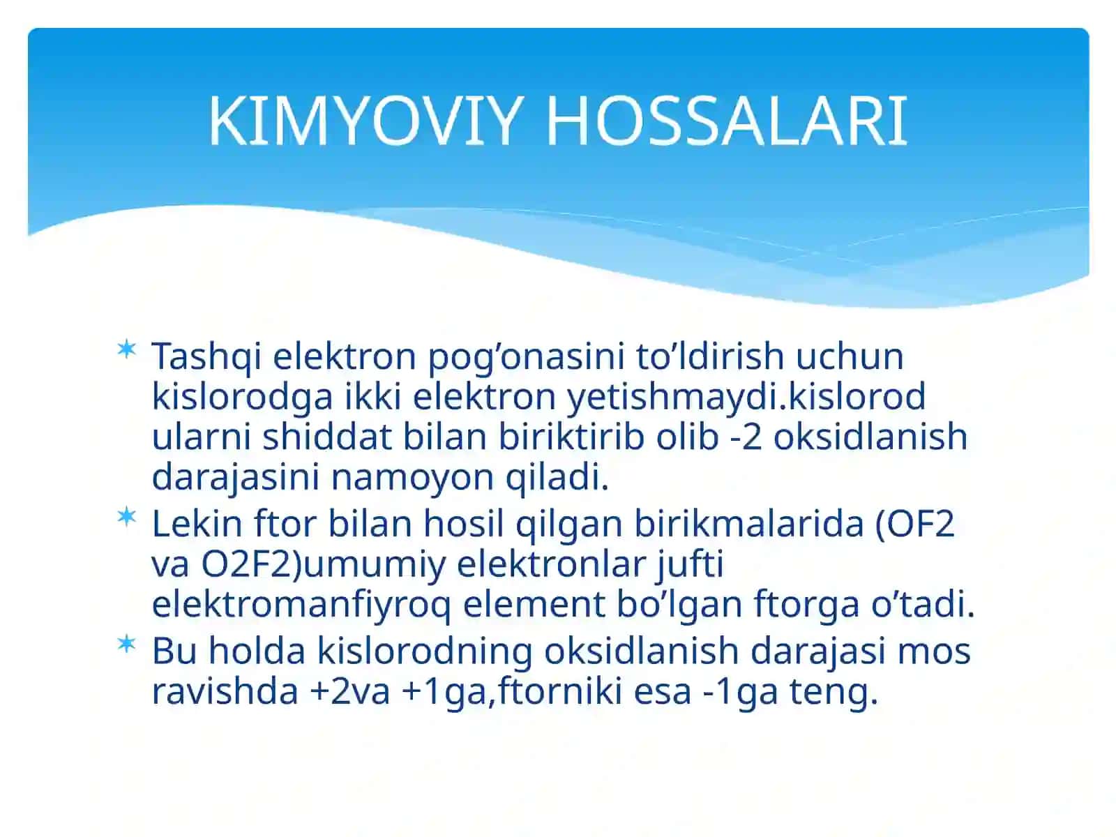 KISLORODNING KIMYOVIY XOSSALARI,UNING BIOLOGIK AHAMIYATI,ISHLATILISHI MAVZUSIDA DARS ISHLANMA 3