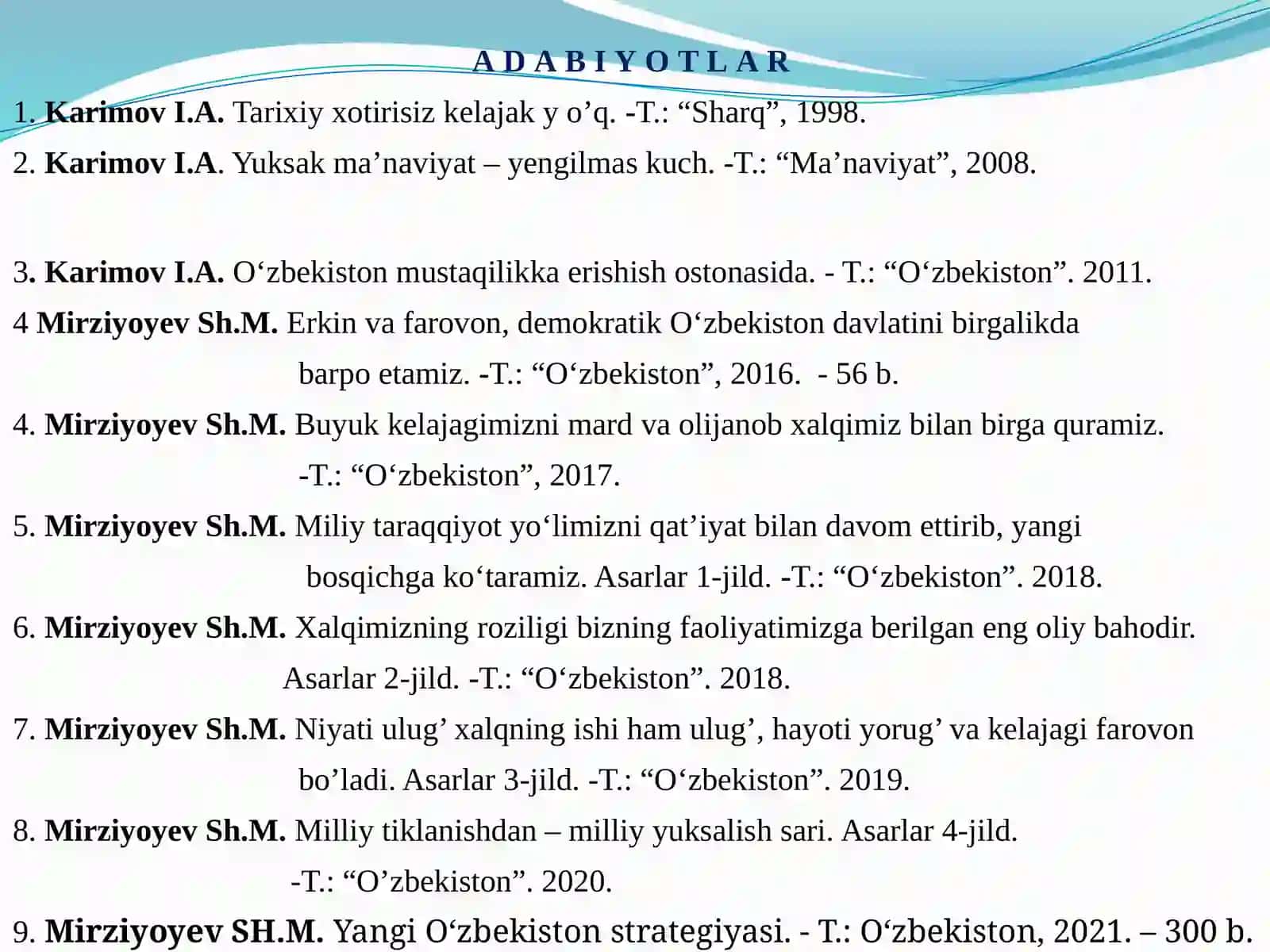 O‘zbekistonning eng yangi tarixi faniga ajratilgan soat 3