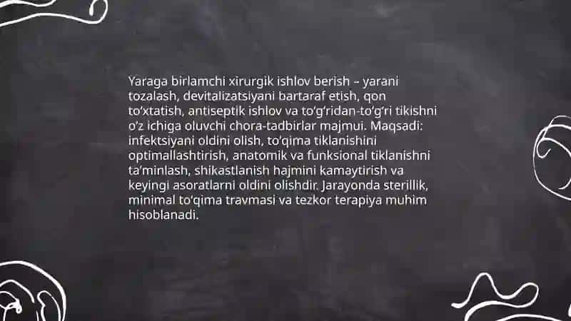 Yaraga birlamchi xirurgik ishlov berish 3