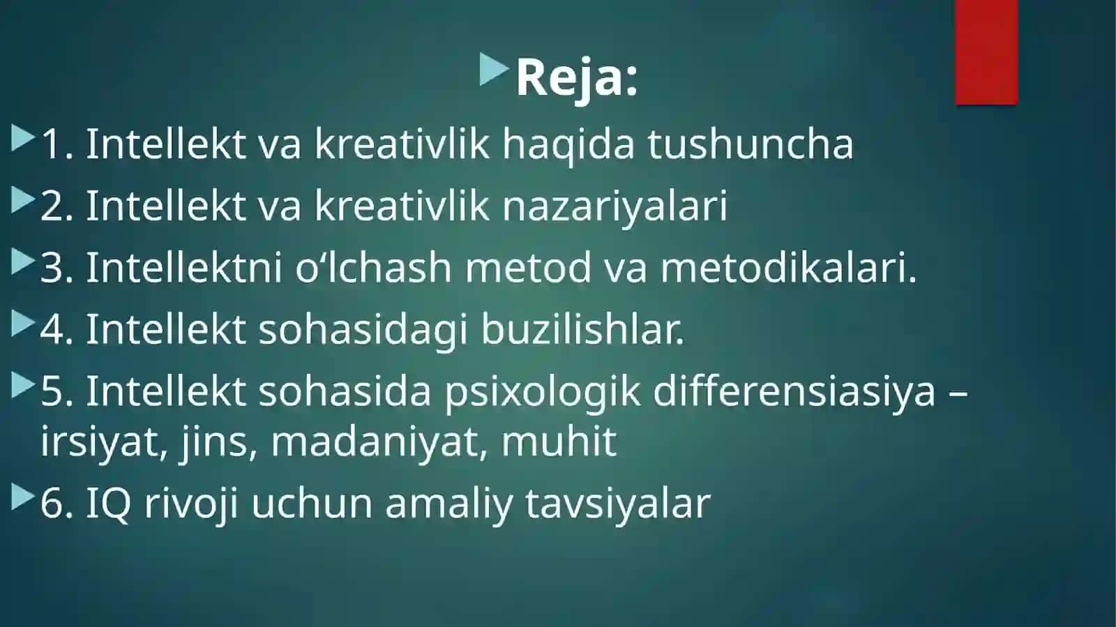 intellekt va kreativlik haqida tushunchalar, nazariyalar, metodikalar 3
