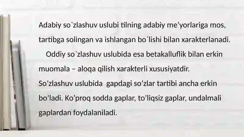 Og`zaki so`zlashuv uslubi 3