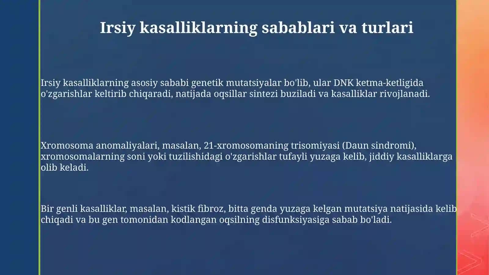 Irsiy kasalliklarni sabablari va turlari 3
