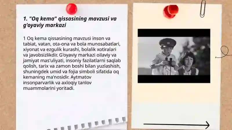 Chingiz Aytmatovning,, Oq kema '' qissasi 3