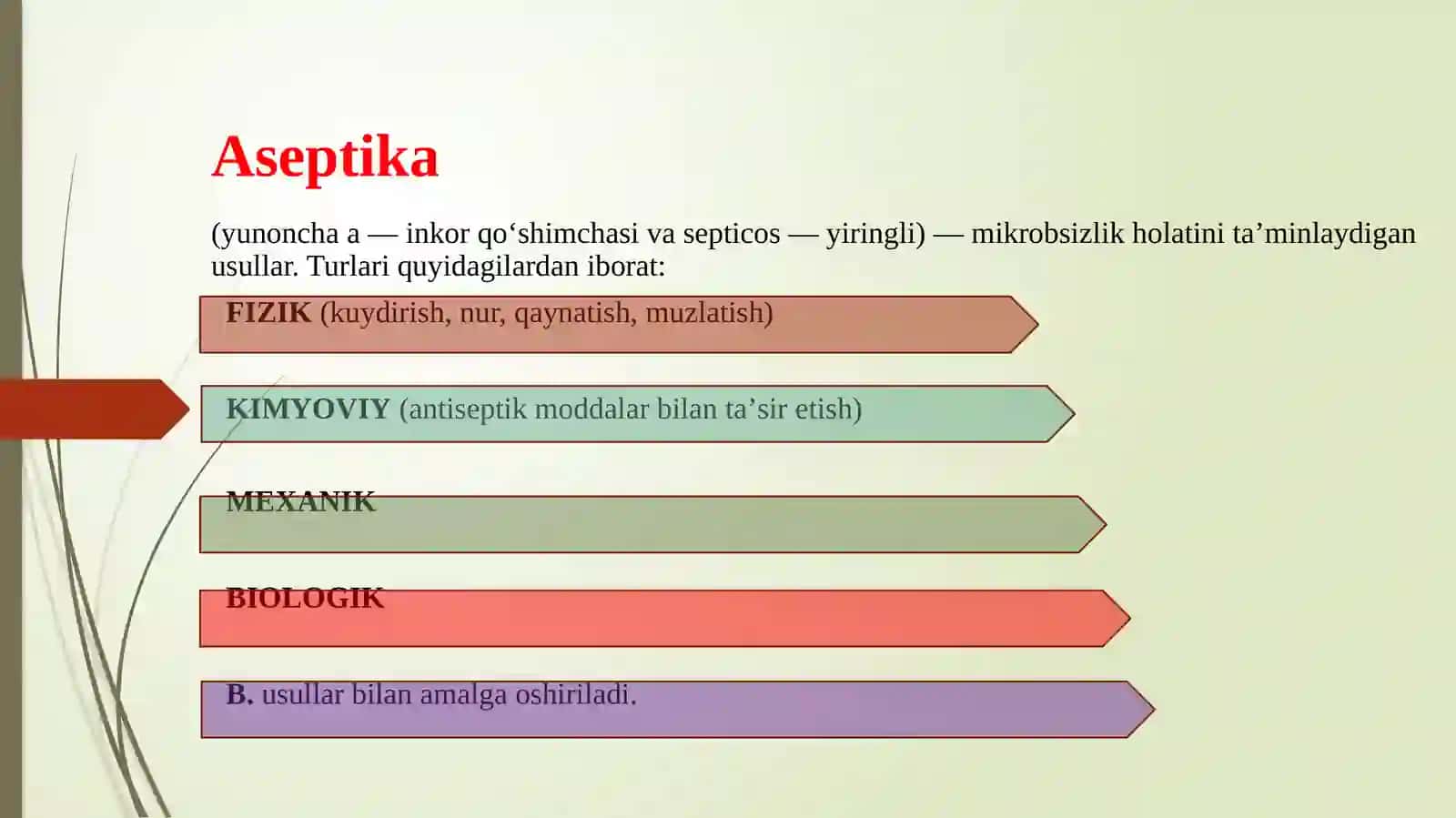 Aseptika va Antiseptika 3