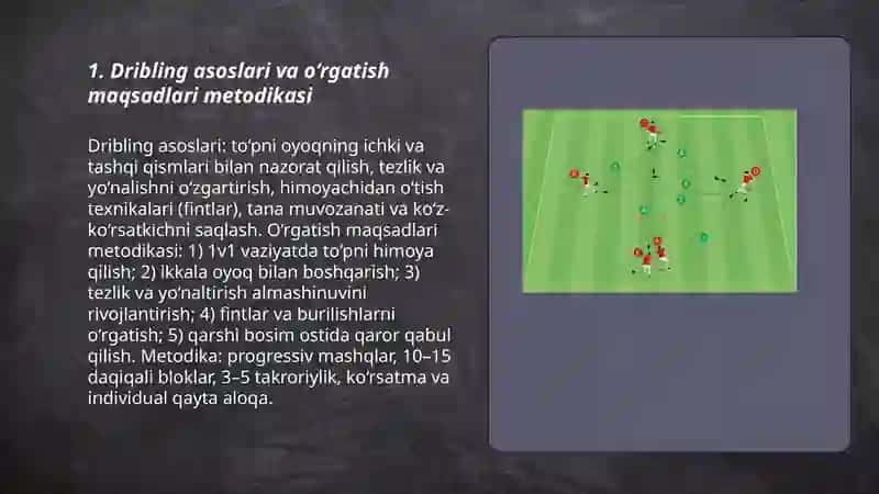 Futbol to‘pini olib yurish texnikasini o‘rgatish metodikasi 3