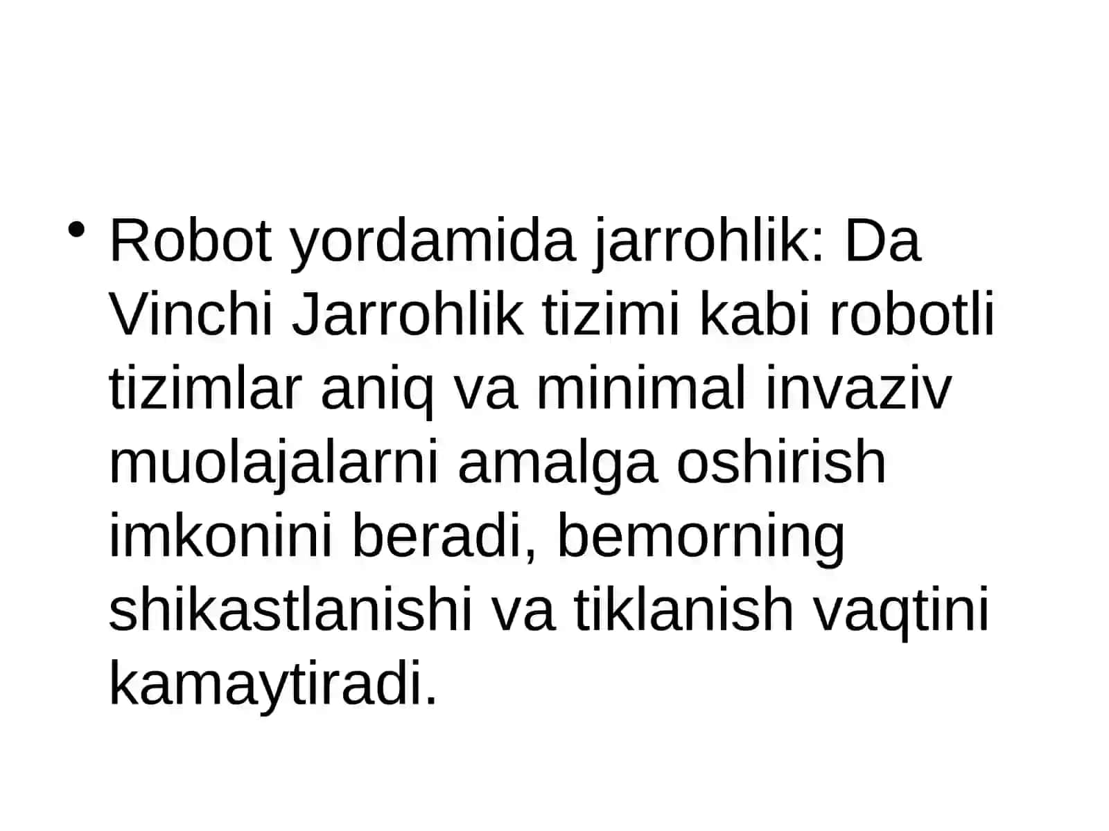 Robot yordamida jarrohlik: Da Vinchi Jarrohlik tizimi 3