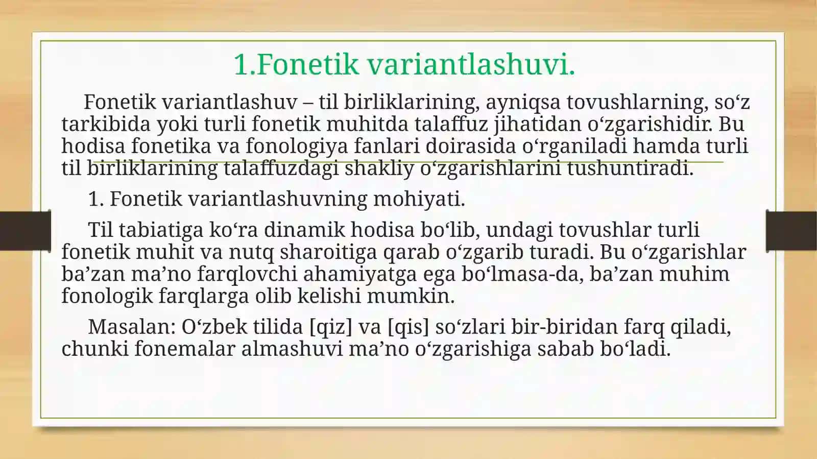 FONEMA VARIANTLASHUVI. FONETIK JARAYONLAR. 3