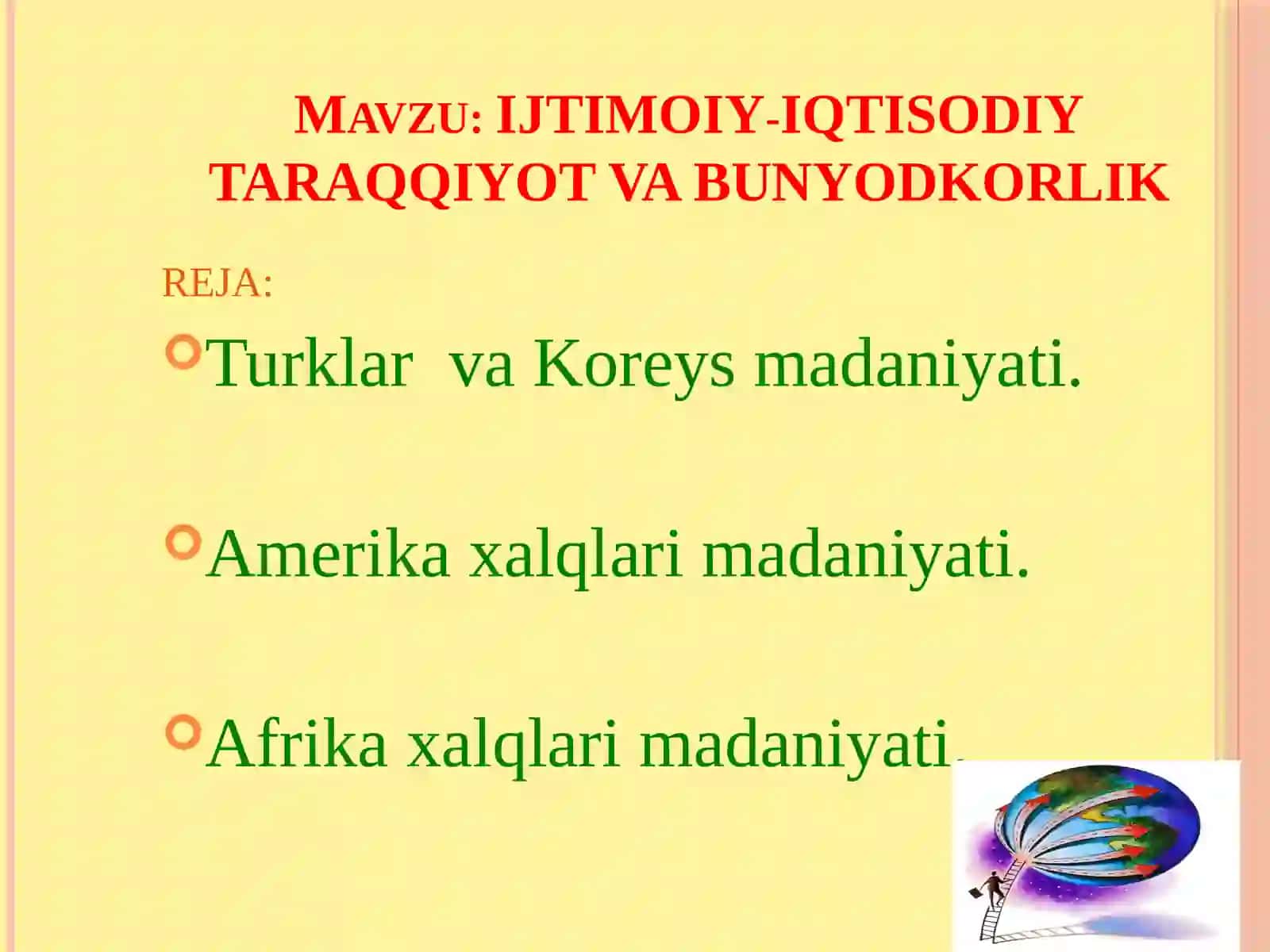 OSIYO, AMERIKA VA AFRIKAXALQLARIMADANIYATI 3