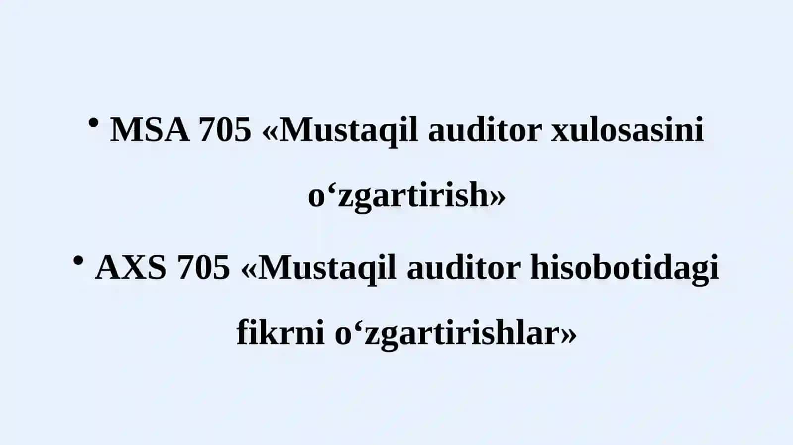 Auditorlik tekshiruvlari natijalarini rasmiylashtirish AXS 700 va AXS 705 3