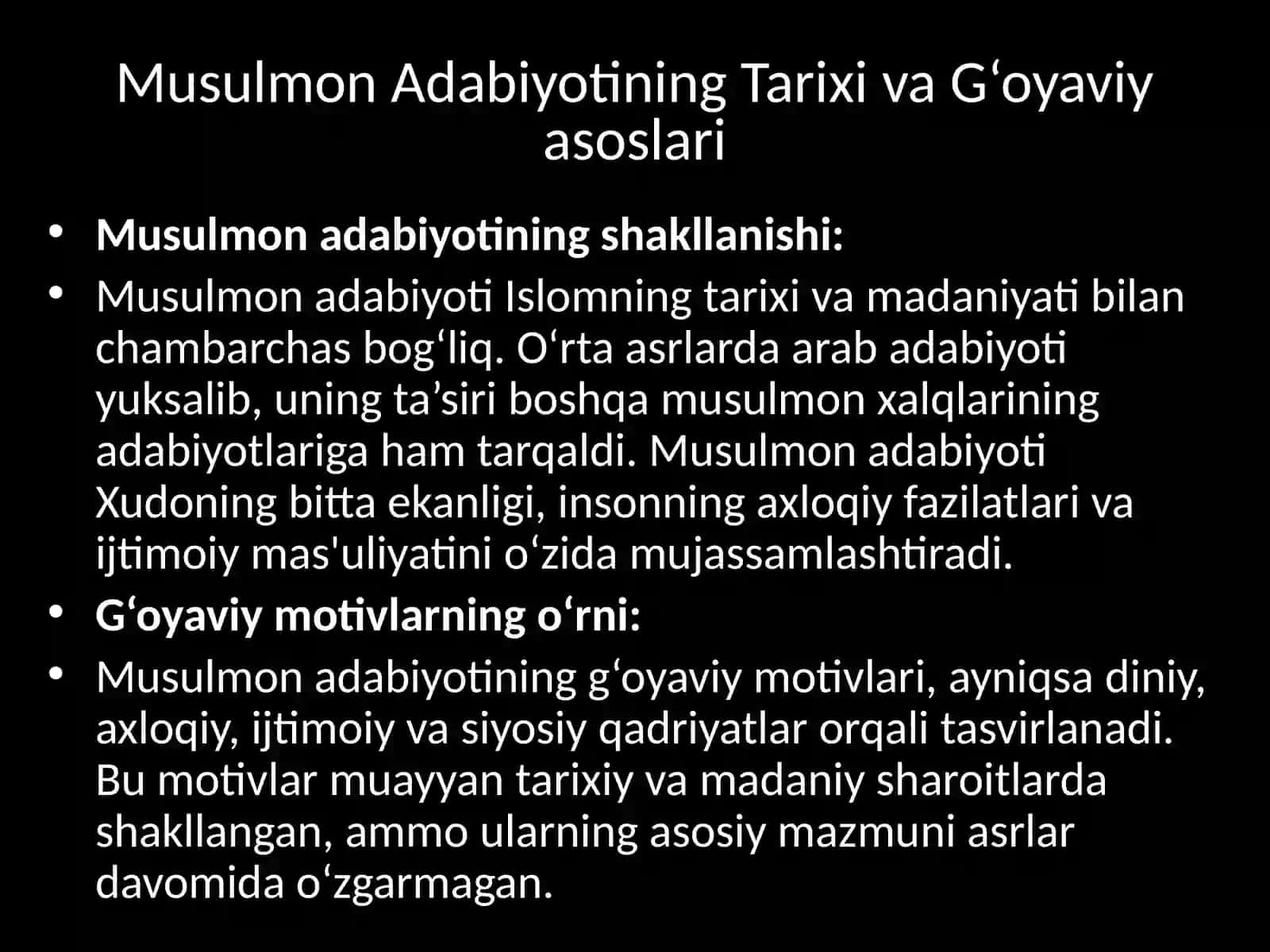 Musulmon adabiyotining g`oyaviy motivlari 3