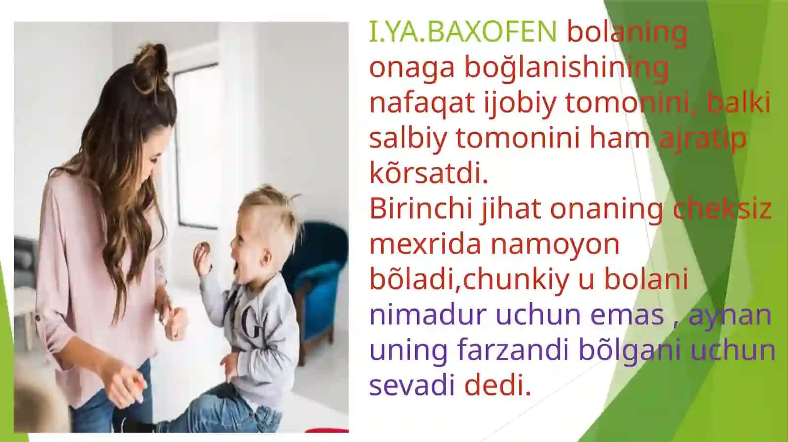 Ona-Bola munosabatlarining õziga xosligi 3