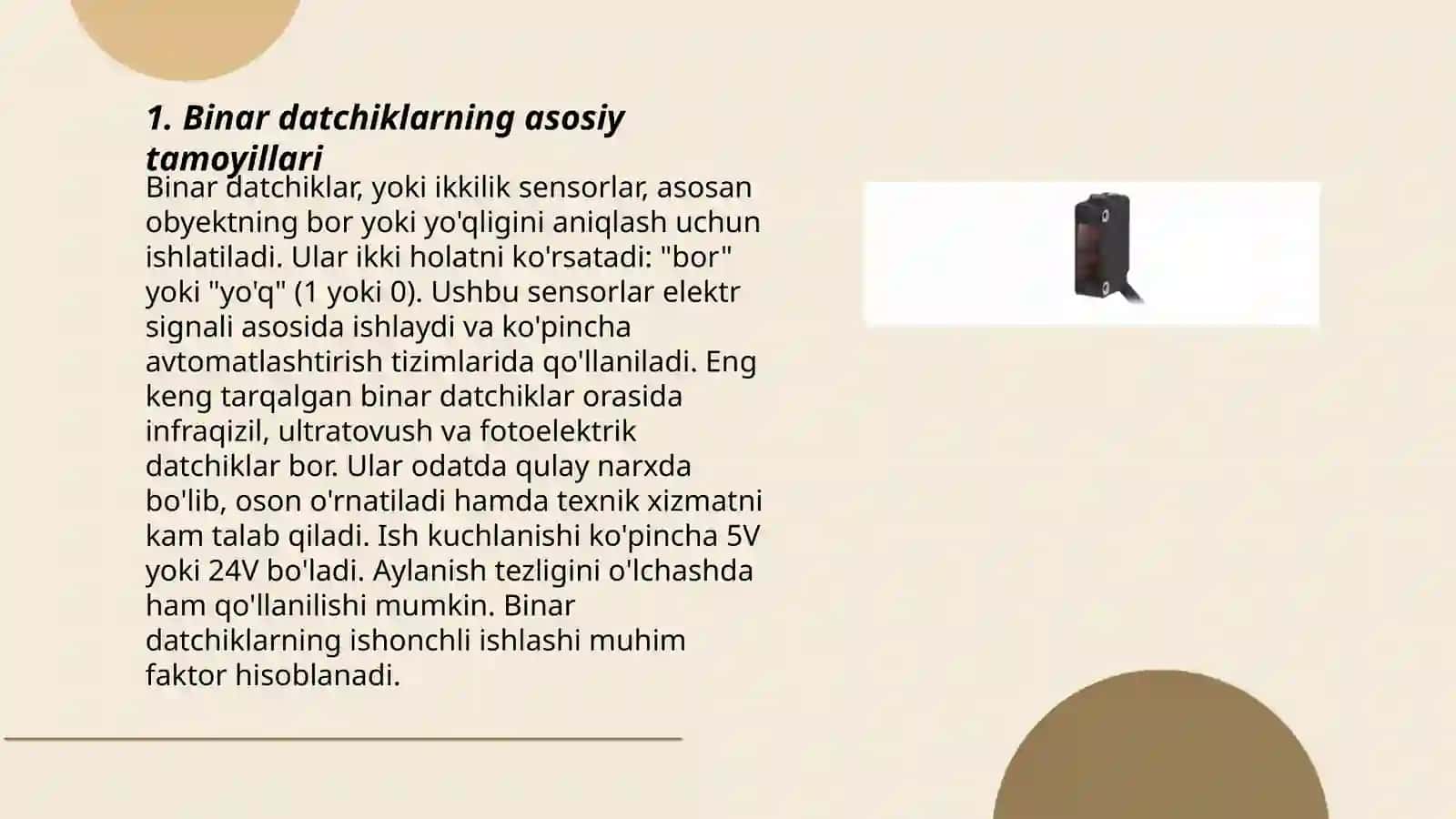 Binar va raqamli datchiklar.Holat datchiklari.To’siqli datchiklar 3
