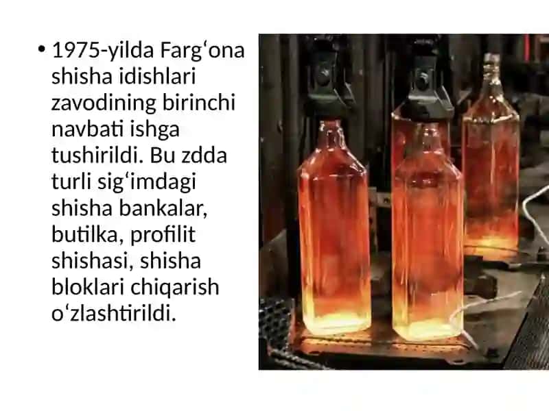 Shisha VA OYNA ISHLAB CHIQARISH SANOATI 3