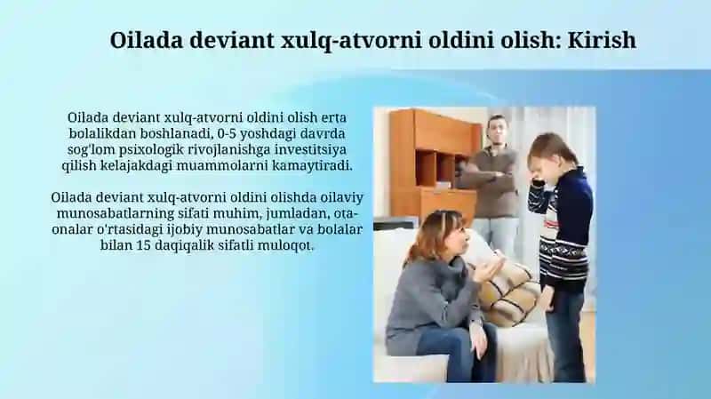 Oilada deviant xulq shakllarinioldiniolish 3