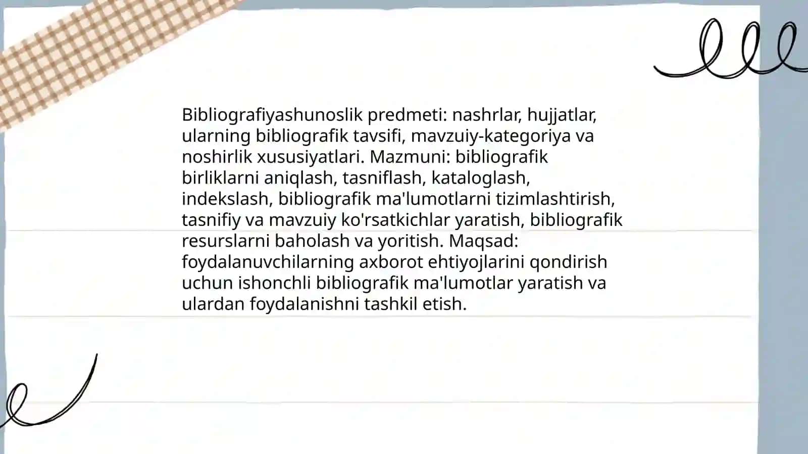 Bibliografiyashunoslikning predmeti,usullari, tuzilishi 3