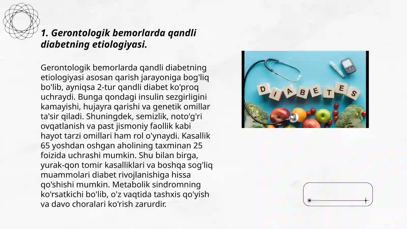 Gerontologik bemorlarda qandli diabet kasalligi,etiologiyasi patogenezi klinikasi davosi hamshiralik parvarishi 3