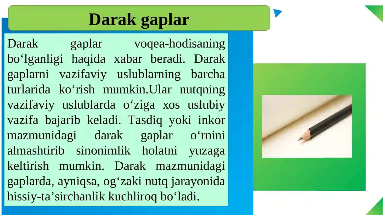 Darak, soʻroq, buyruq gaplarning uslubiy vazifalari 3