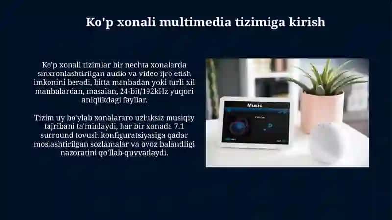 Multiroom-multimedia tizimi va uning imkoniyatlari 3