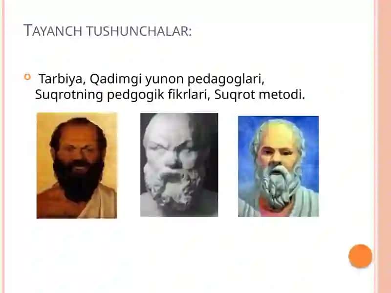 SUQROTNING PEDAGOGIK QARASHLARI 3
