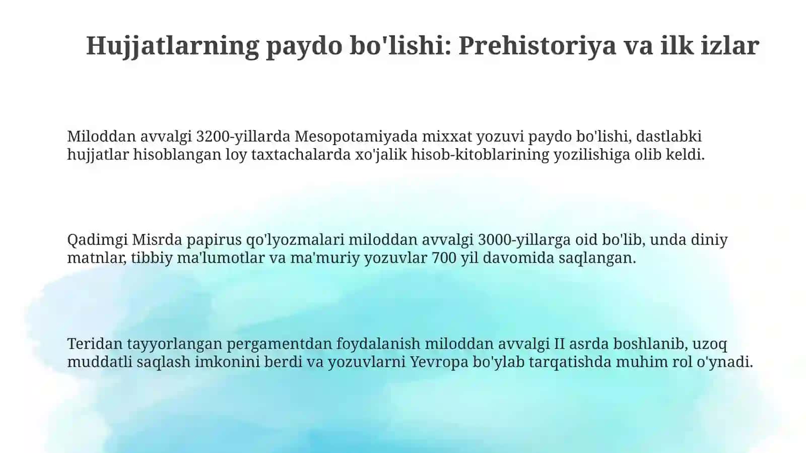 Hujjatlarning paydo boʻlishi va tarixi 3