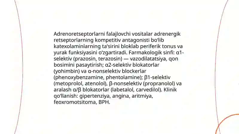 Adrenoretseptorlarni falajlovchi vositalar 3